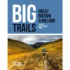 Big Trails: Great Britain And Ireland