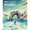 Wild Swimming Walks Dorset & East Devon: 28 Coast, Lake & River Days Out -Outdoor Climbing Shop k0bf17b85fe871a8c8761b2c060ea7537