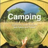 Camping: Explore The Great Outdoors With Family And Friends -Outdoor Climbing Shop k802f1327ffaca22b37422118ddb6cc0c