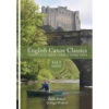English Canoe Classics: Volume 1 North: Twenty-five Great Canoe & Kayak Trips -Outdoor Climbing Shop kbdb3334c1a5b32a6dee3e95c1804dd78